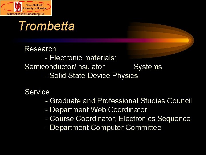 Trombetta Research - Electronic materials: Semiconductor/Insulator Systems - Solid State Device Physics Service -