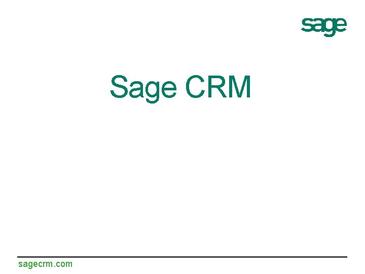 Sage CRM sagecrm. com 