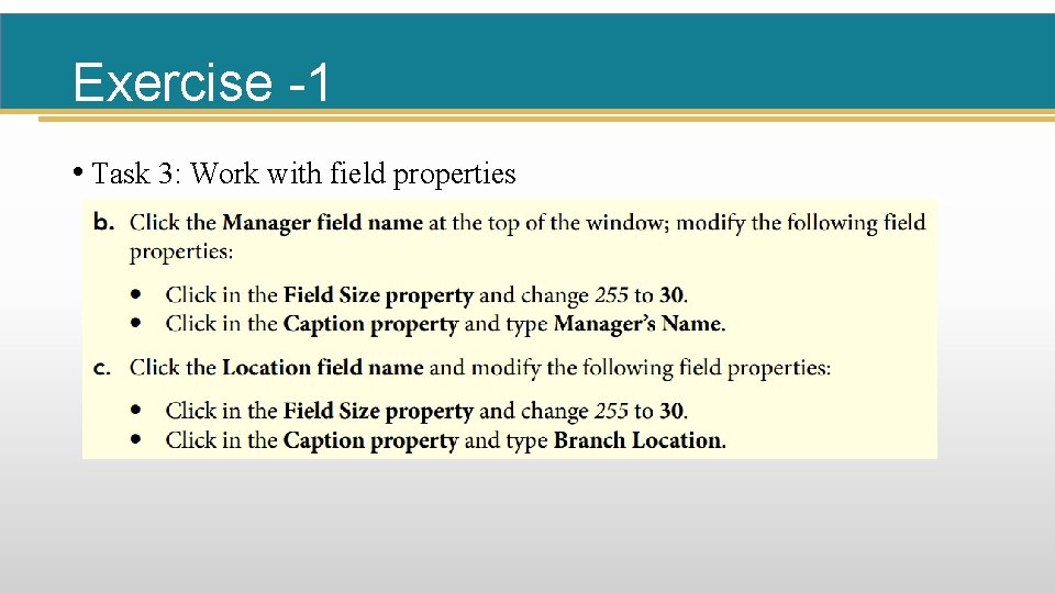 Exercise -1 • Task 3: Work with field properties 