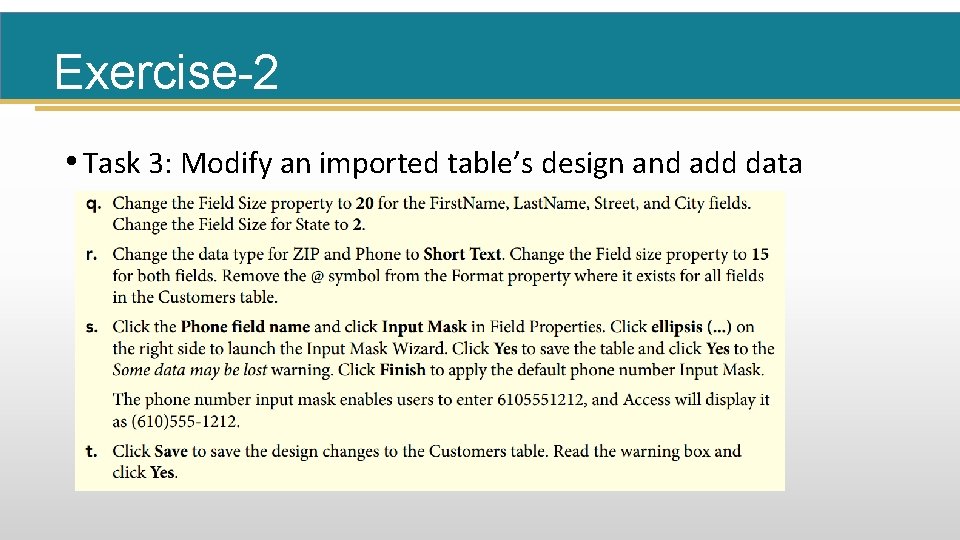 Exercise-2 • Task 3: Modify an imported table’s design and add data 