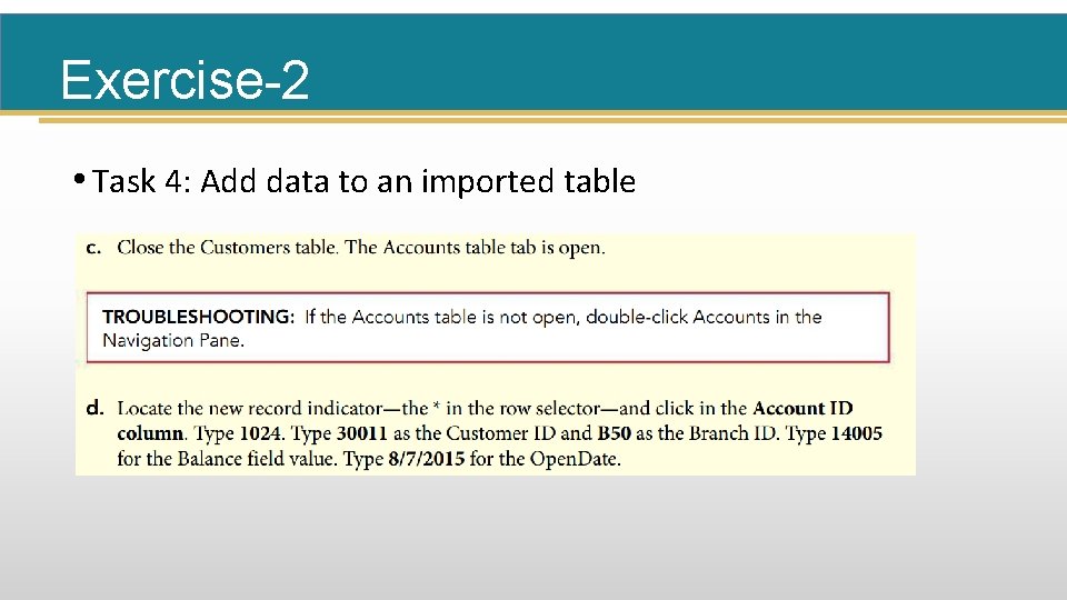 Exercise-2 • Task 4: Add data to an imported table 