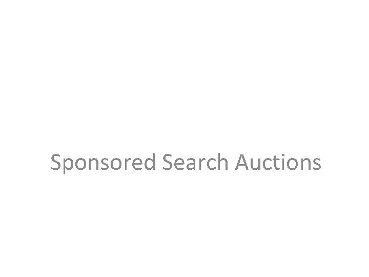 Sponsored Search Auctions 