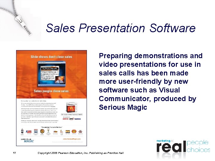 Sales Presentation Software Preparing demonstrations and video presentations for use in sales calls has