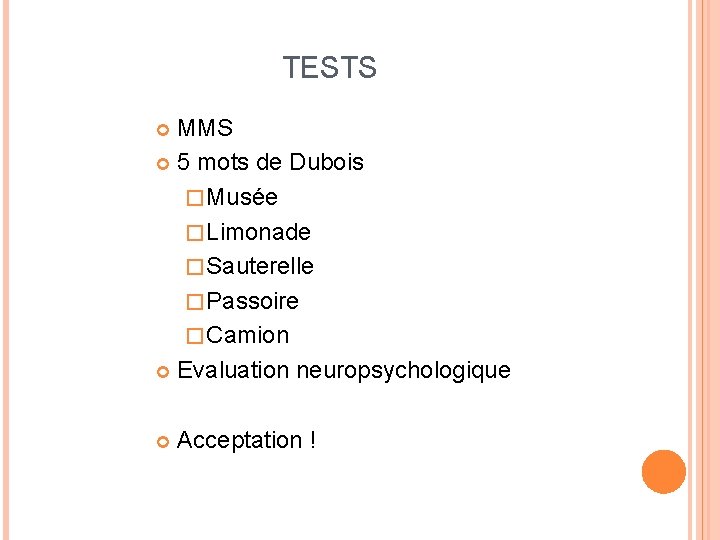 TESTS MMS 5 mots de Dubois � Musée � Limonade � Sauterelle � Passoire