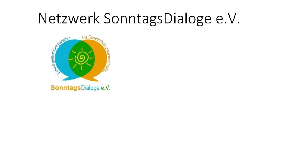 Netzwerk Sonntags. Dialoge e. V. 