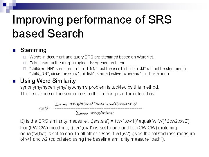 Improving performance of SRS based Search n Stemming Words in document and query SRS