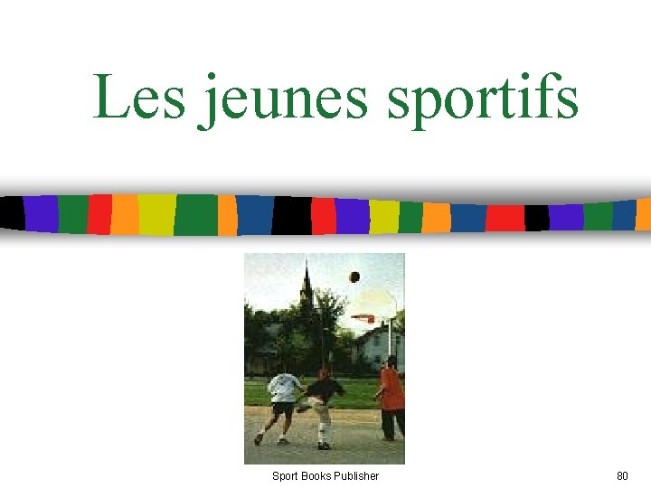 Les jeunes sportifs Sport Books Publisher 80 