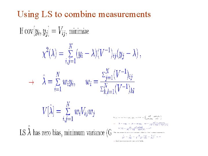 Using LS to combine measurements G. Cowan Aachen 2014 / Statistics for Particle Physics,