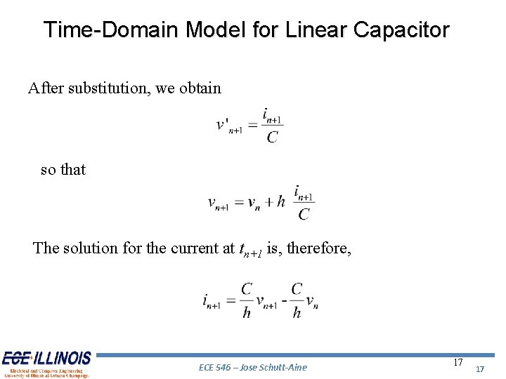Time-Domain Model for Linear Capacitor After substitution, we obtain so that The solution for Time-Domain Model for Linear Capacitor After substitution, we obtain so that The solution for