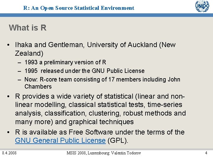 R: An Open Source Statistical Environment What is R • Ihaka and Gentleman, University R: An Open Source Statistical Environment What is R • Ihaka and Gentleman, University