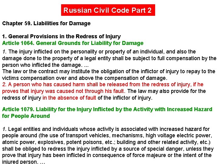 Russian Civil Code Part 2 Chapter 59. Liabilities for Damage 1. General Provisions in