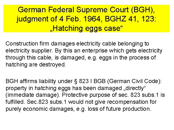 German Federal Supreme Court (BGH), judgment of 4 Feb. 1964, BGHZ 41, 123: „Hatching