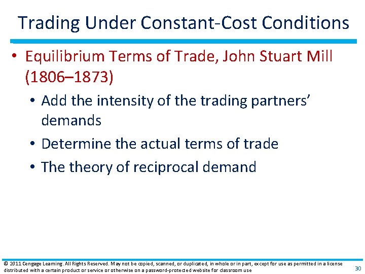 Trading Under Constant‐Cost Conditions • Equilibrium Terms of Trade, John Stuart Mill (1806– 1873)
