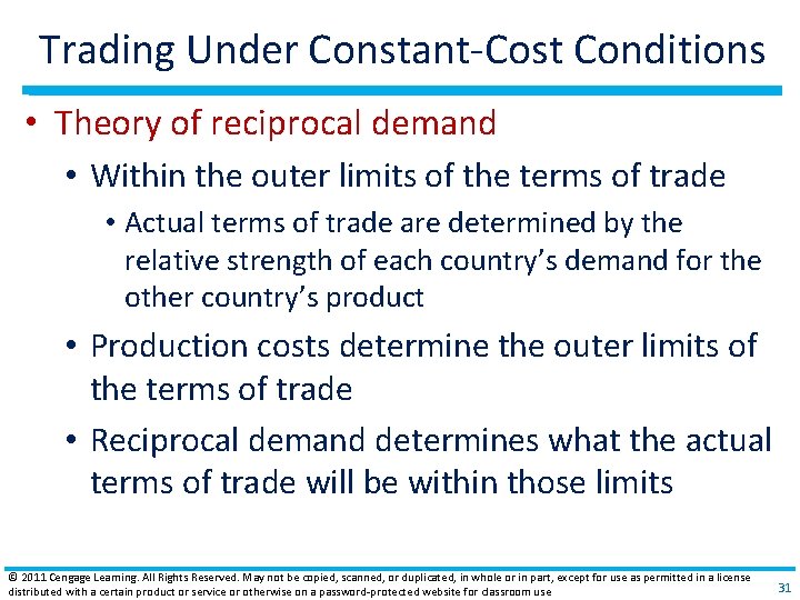 Trading Under Constant‐Cost Conditions • Theory of reciprocal demand • Within the outer limits