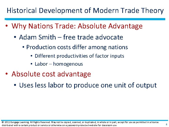 Historical Development of Modern Trade Theory • Why Nations Trade: Absolute Advantage • Adam