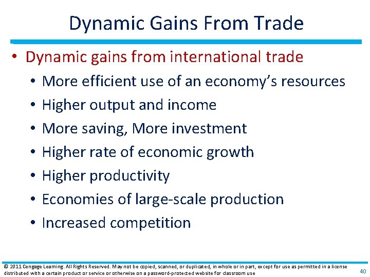 Dynamic Gains From Trade • Dynamic gains from international trade • • More efficient Dynamic Gains From Trade • Dynamic gains from international trade • • More efficient