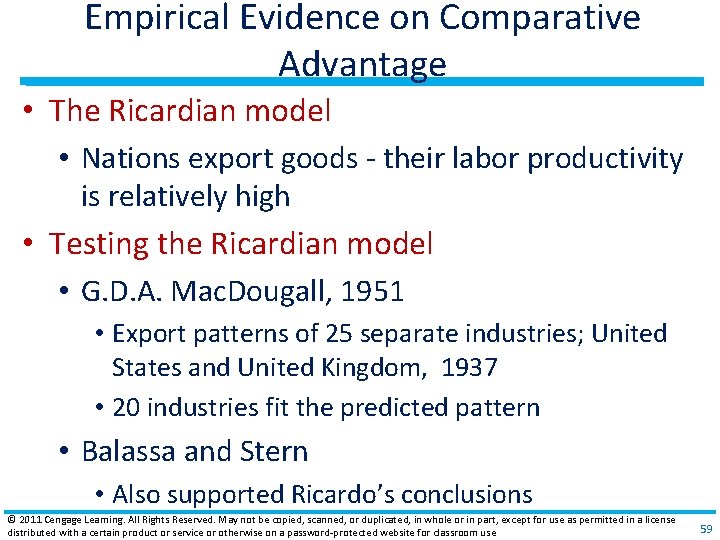 Empirical Evidence on Comparative Advantage • The Ricardian model • Nations export goods ‐