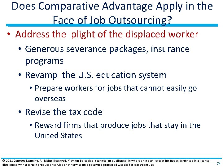 Does Comparative Advantage Apply in the Face of Job Outsourcing? • Address the plight