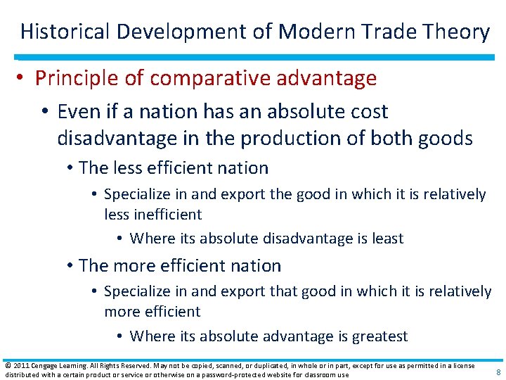 Historical Development of Modern Trade Theory • Principle of comparative advantage • Even if Historical Development of Modern Trade Theory • Principle of comparative advantage • Even if