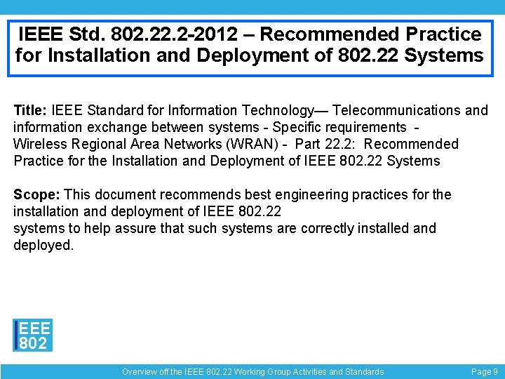 IEEE Std. 802. 2 -2012 – Recommended Practice for Installation and Deployment of 802.