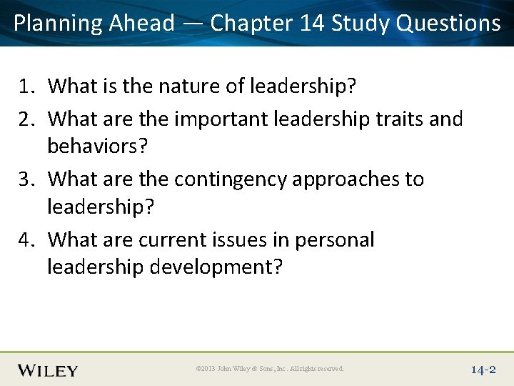 Place Slide Title — Text Here 14 Study Questions Planning Ahead Chapter 1. What