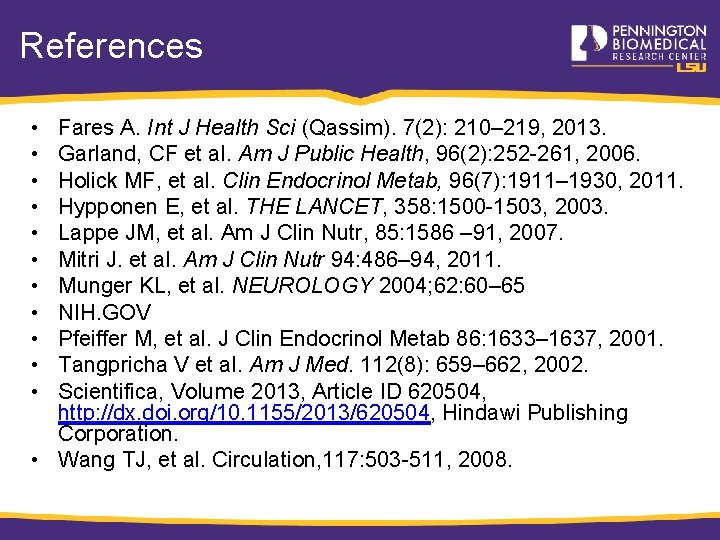 References • • • Fares A. Int J Health Sci (Qassim). 7(2): 210– 219,