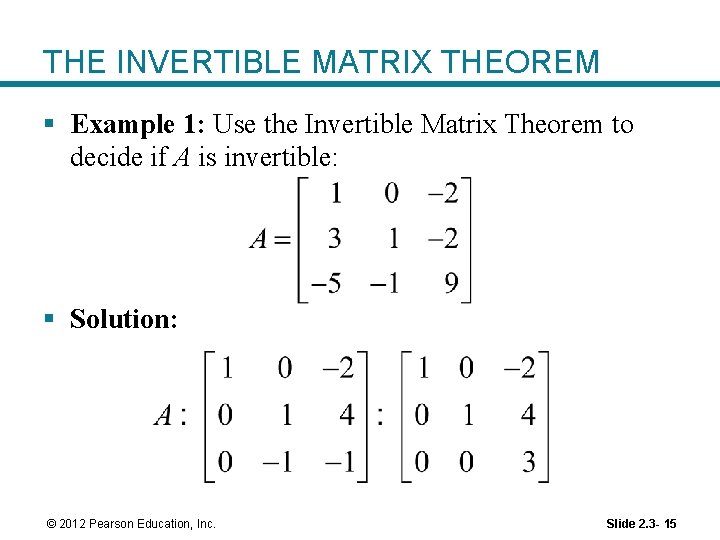 1 Matrix Algebra THE INVERSE OF A MATRIX