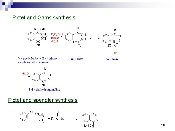Pictet and Gams synthesis Pictet and spengler synthesis lec 10 18 