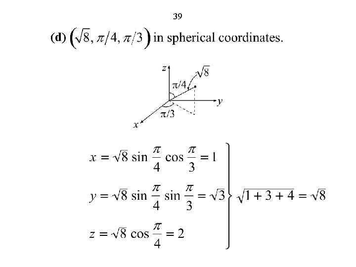 39 (d) 
