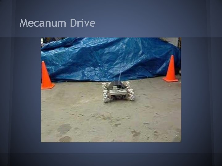 Mecanum Drive Mecanum Drive