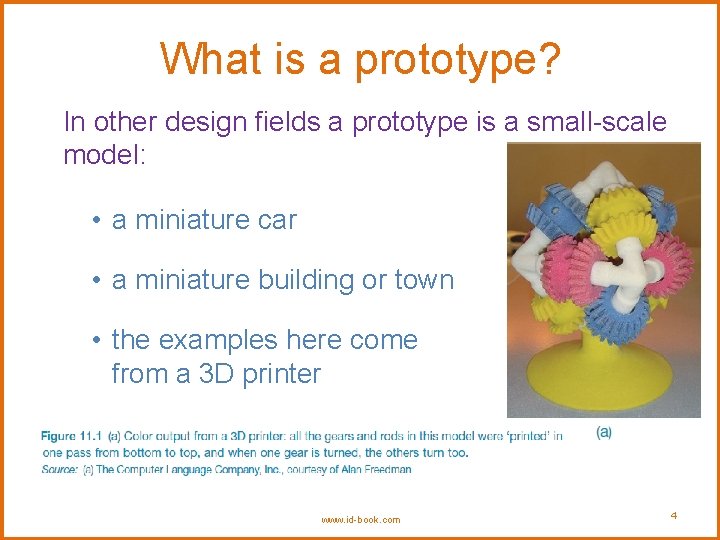 What is a prototype? In other design fields a prototype is a small-scale model: What is a prototype? In other design fields a prototype is a small-scale model: