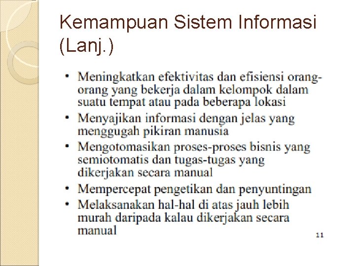 Kemampuan Sistem Informasi (Lanj. ) 