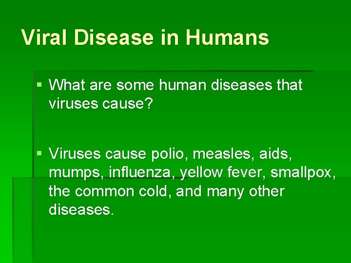 Diseases Caused by Bacteria and Viruses Section 19