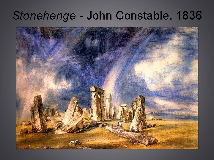 Stonehenge - John Constable, 1836 