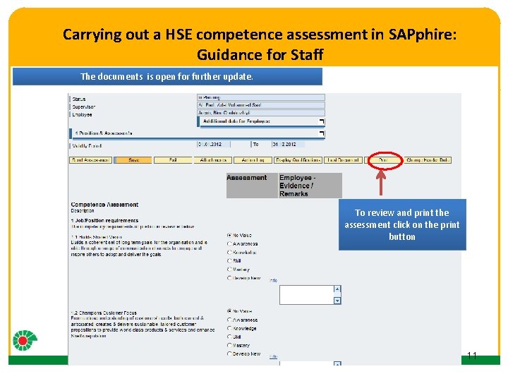 Carrying out a HSE competence assessment in SAPphire: Guidance for Staff Click to edit