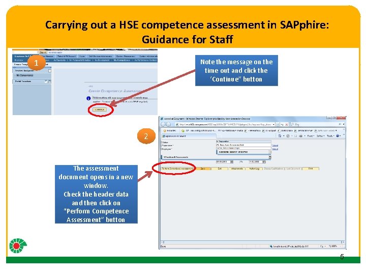 Carrying out a HSE competence assessment in SAPphire: Guidance for Staff Click to edit