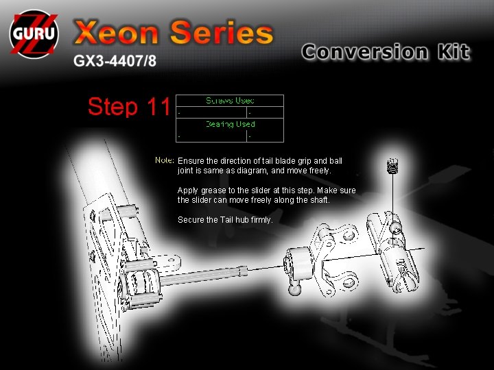 Ensure the direction of tail blade grip and ball joint is same as diagram,