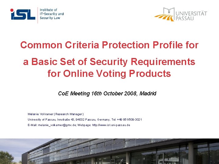 Common Criteria Protection Profile for a Basic Set of Security Requirements for Online Voting