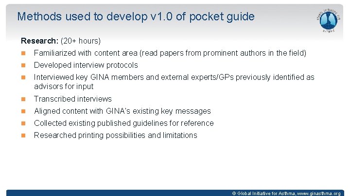 Methods used to develop v 1. 0 of pocket guide Research: (20+ hours) Familiarized