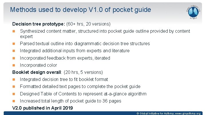 Methods used to develop V 1. 0 of pocket guide Decision tree prototype: (60+