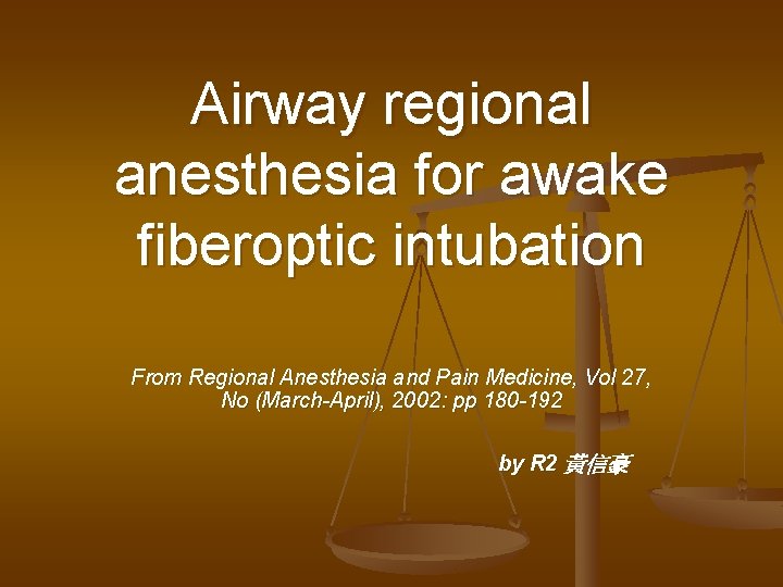 Airway regional anesthesia for awake fiberoptic intubation From Regional Anesthesia and Pain Medicine, Vol