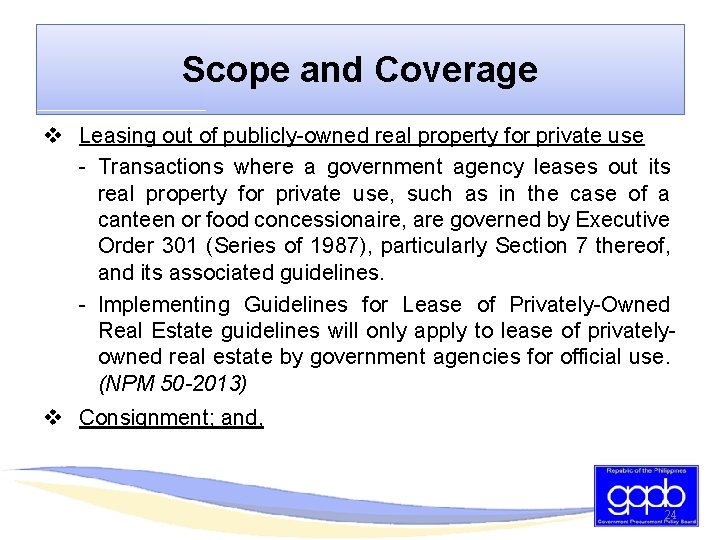 Scope and Coverage v Leasing out of publicly-owned real property for private use -
