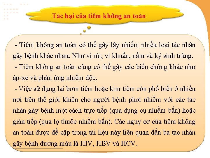 Tác hại của tiêm không an toàn - Tiêm không an toàn có thể