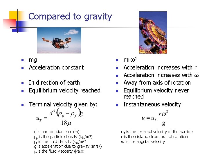 Compared to gravity n n mg Acceleration constant n n In direction of earth Compared to gravity n n mg Acceleration constant n n In direction of earth