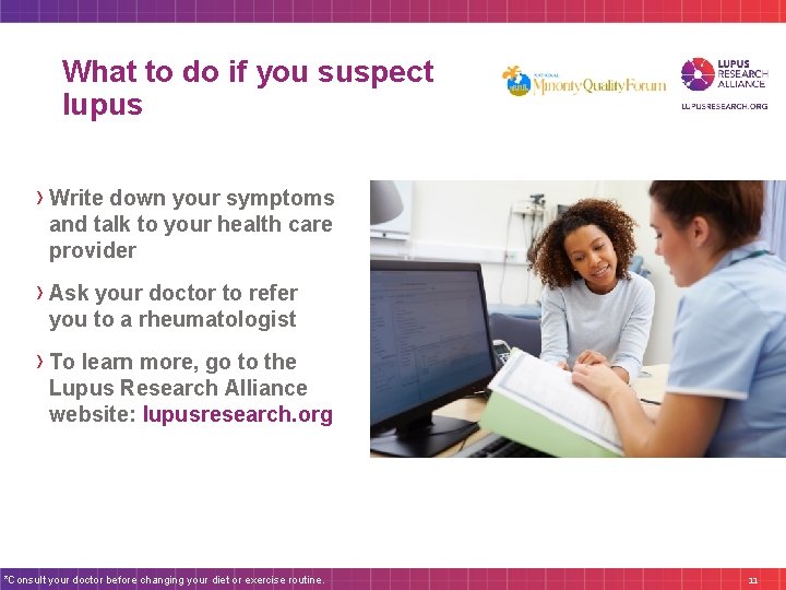 What to do if you suspect lupus › Write down your symptoms and talk