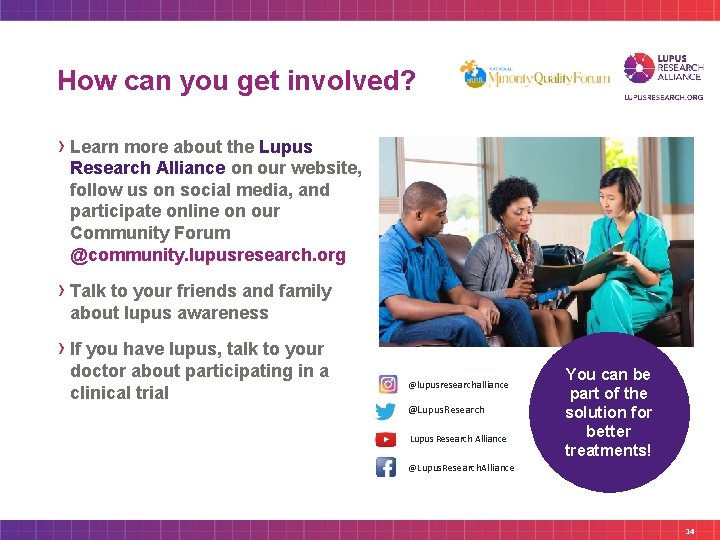 How can you get involved? › Learn more about the Lupus Research Alliance on