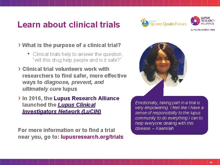 Learn about clinical trials › What is the purpose of a clinical trial? •