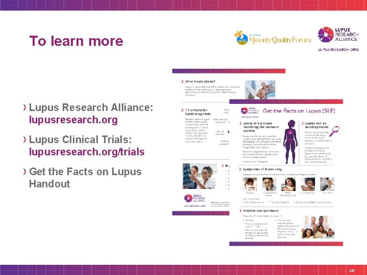 To learn more › Lupus Research Alliance: lupusresearch. org › Lupus Clinical Trials: lupusresearch.