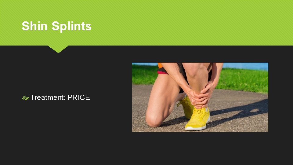 Shin Splints Treatment: PRICE 