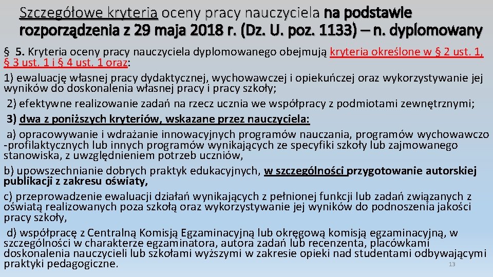 Szczegółowe kryteria oceny pracy nauczyciela na podstawie rozporządzenia z 29 maja 2018 r. (Dz.